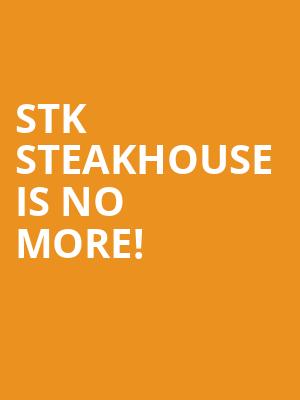 Stk Steakhouse is no more
